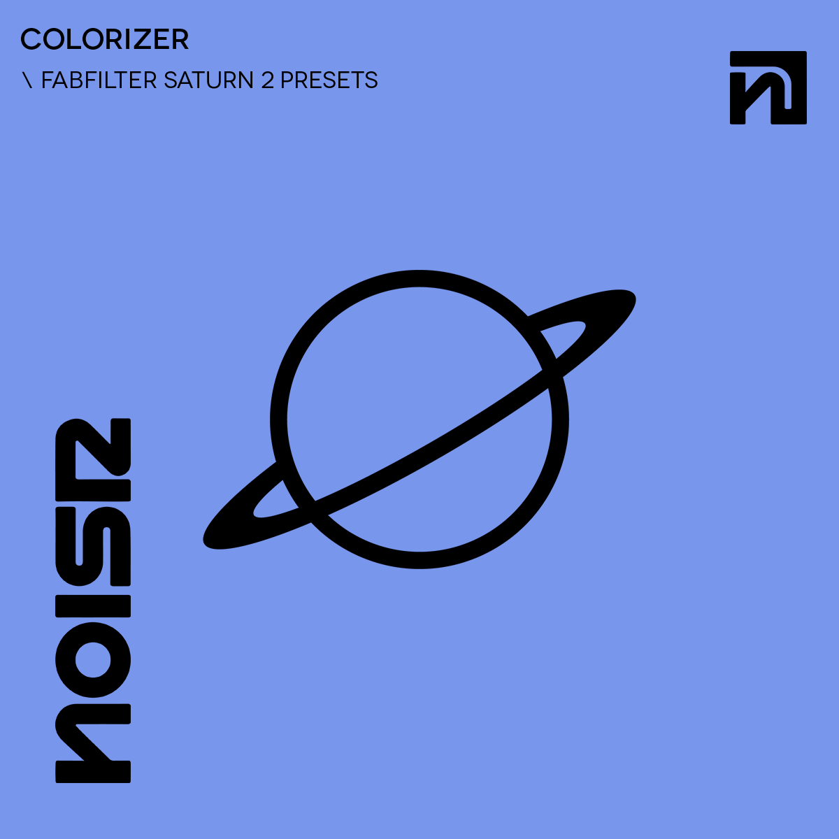 COLORIZER | FabFilter Saturn 2 Presets