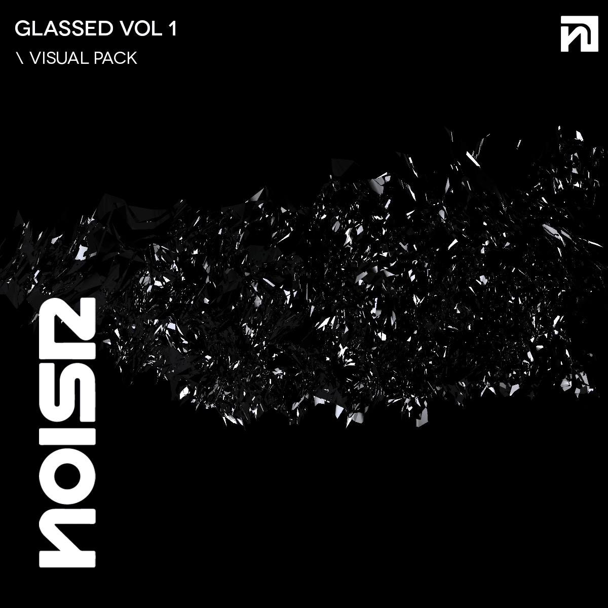 Glassed Vol 1 by NOISR - NOISR