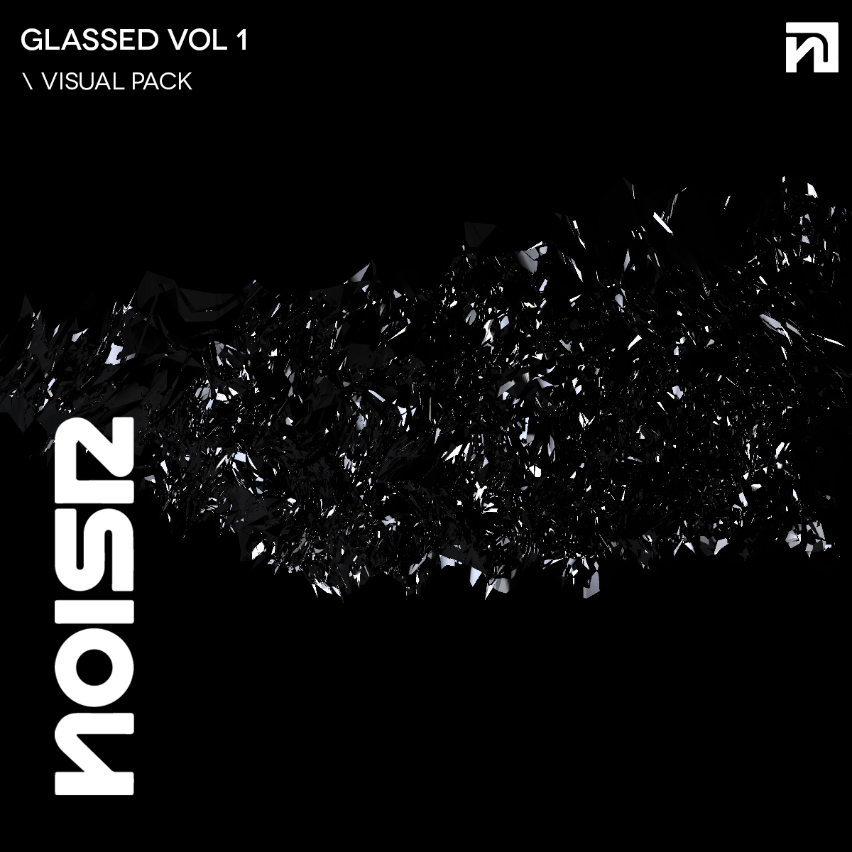 Glassed Vol 1 by NOISR