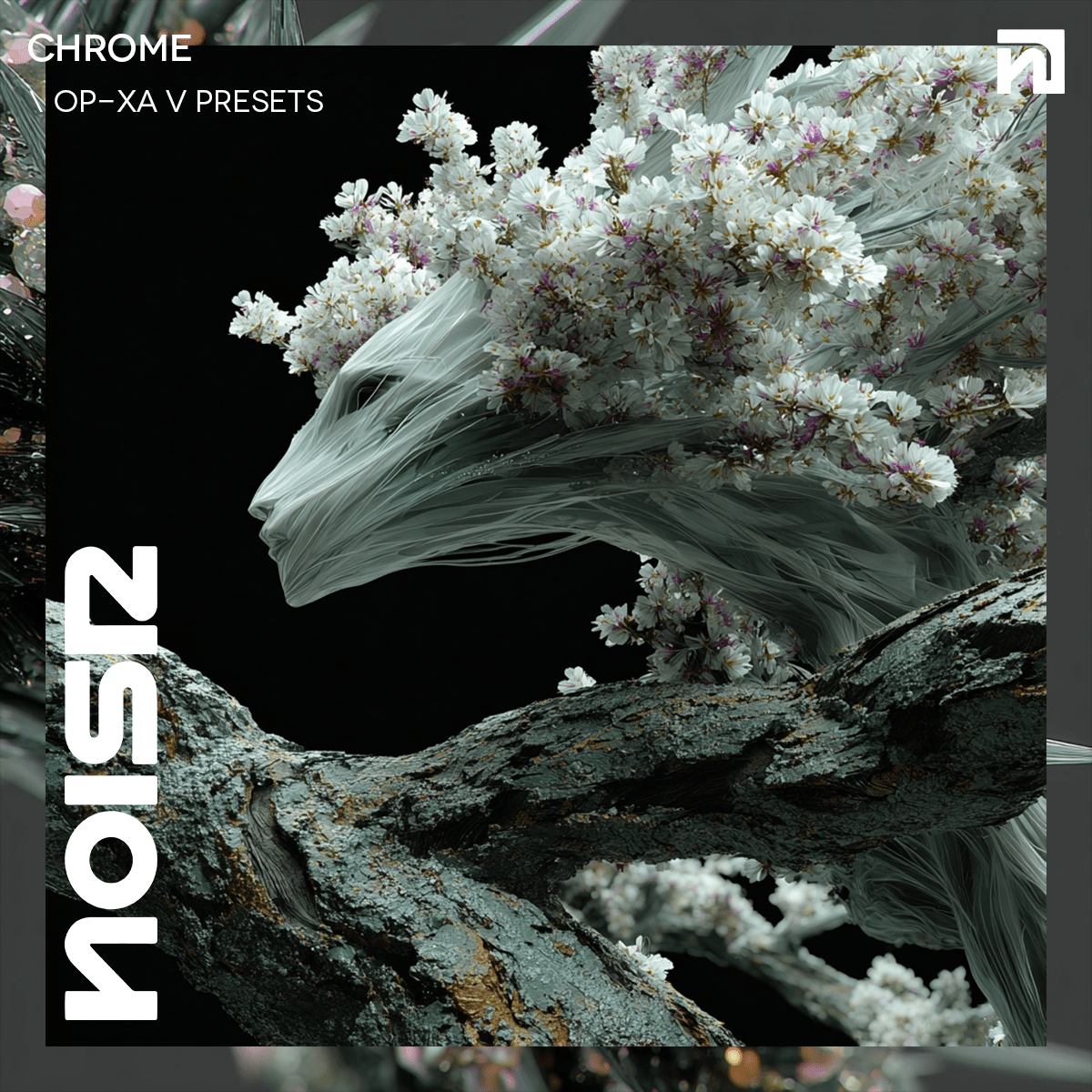 CHROME | OP - XA V Presets - NOISR