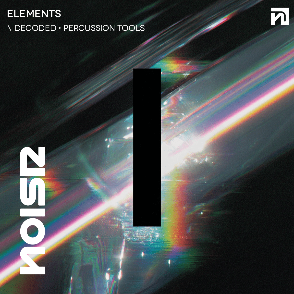 ELEMENTS | Decoded • Percussion Tools - NOISR