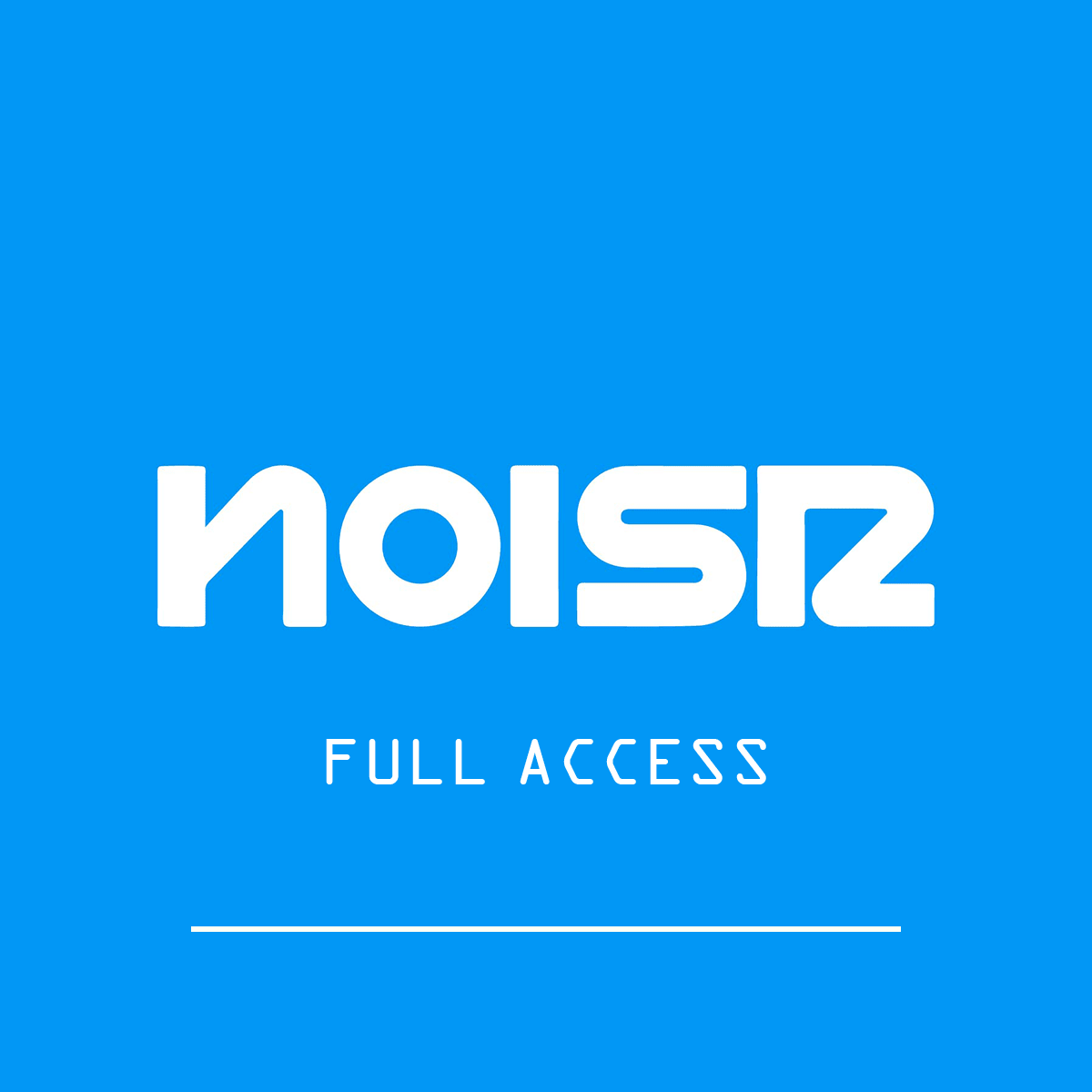 Full Access - NOISR