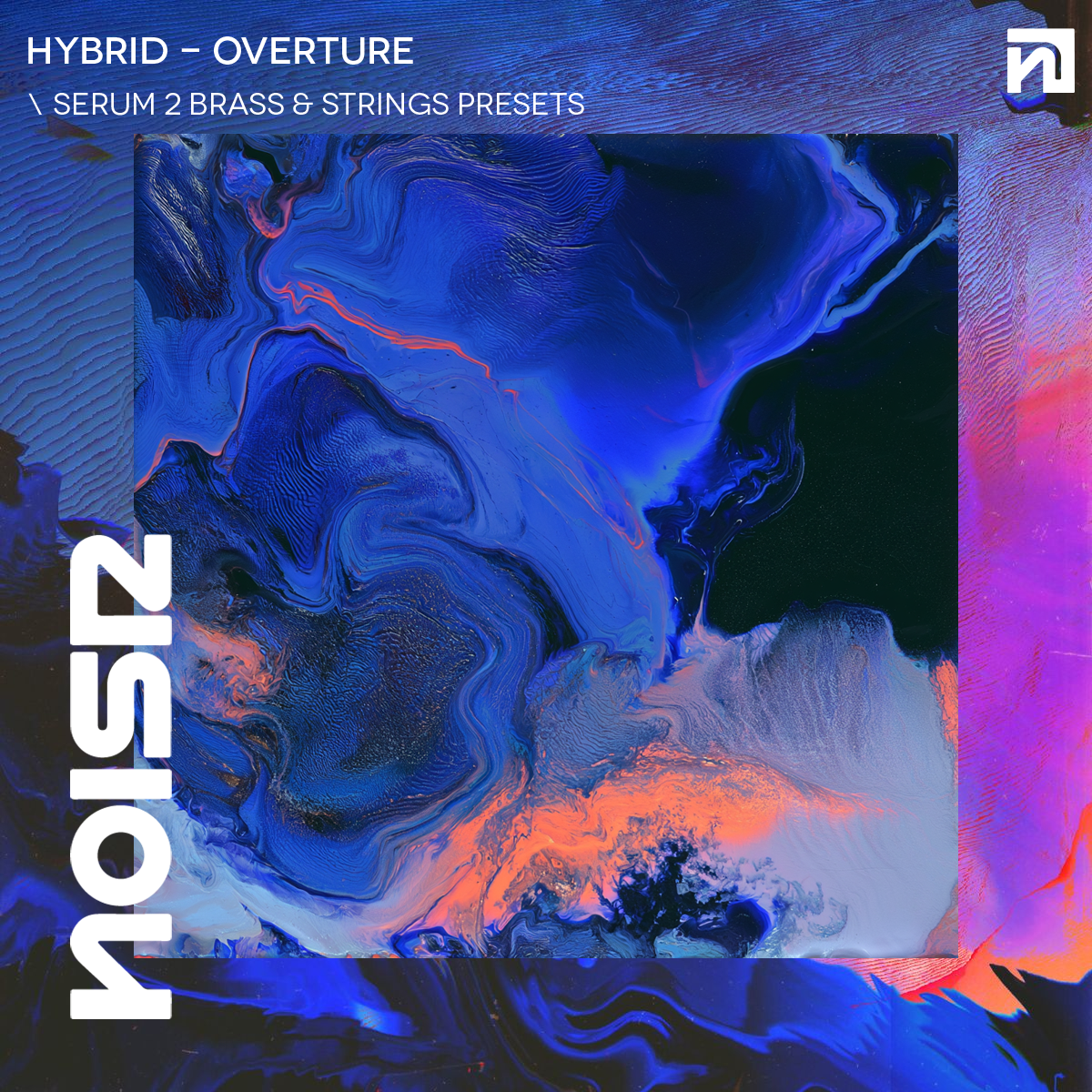 HYBRID - OVERTURE - Serum 2 Brass & Strings Presets - NOISR