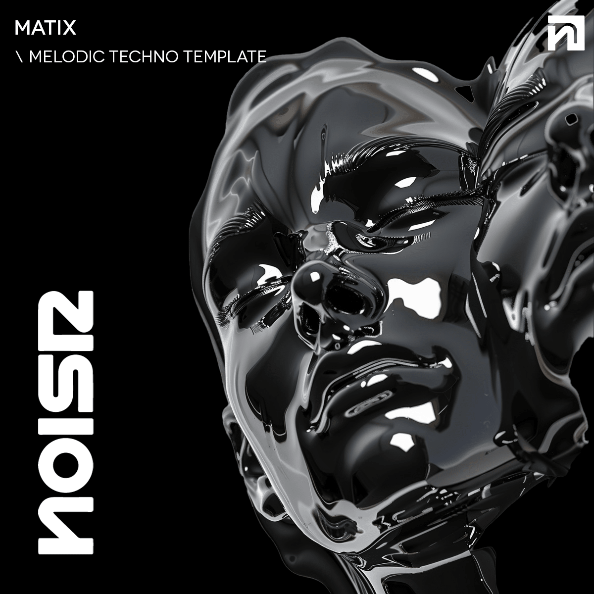 MATIX | Melodic Techno Template - NOISR