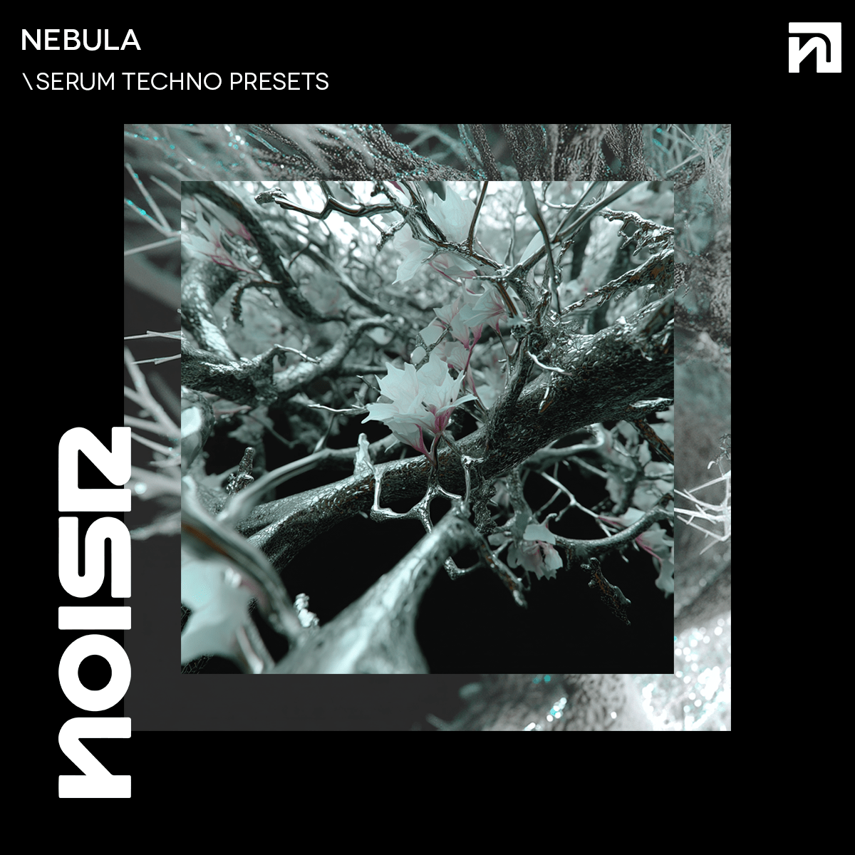 NEBULA | Serum Techno Presets - NOISR